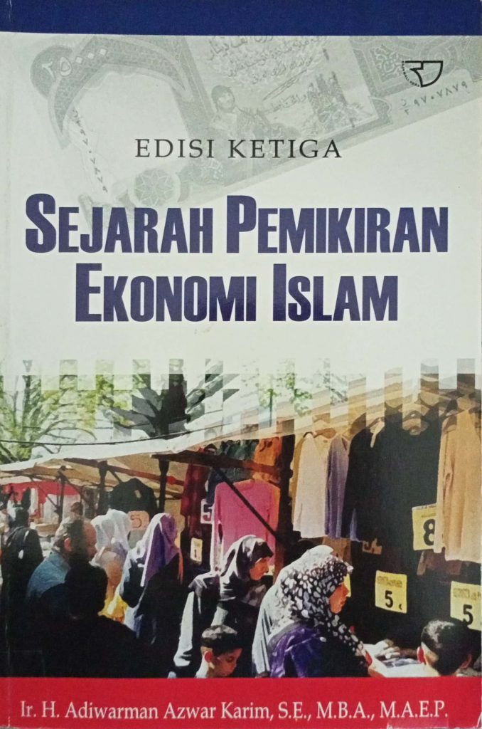 Sejarah Pemikiran Ekonomi Islam (Edisi Ketiga)  Sejarah Pemikiran Ekonomi Islam (Edisi Ketiga) 143 678x1024