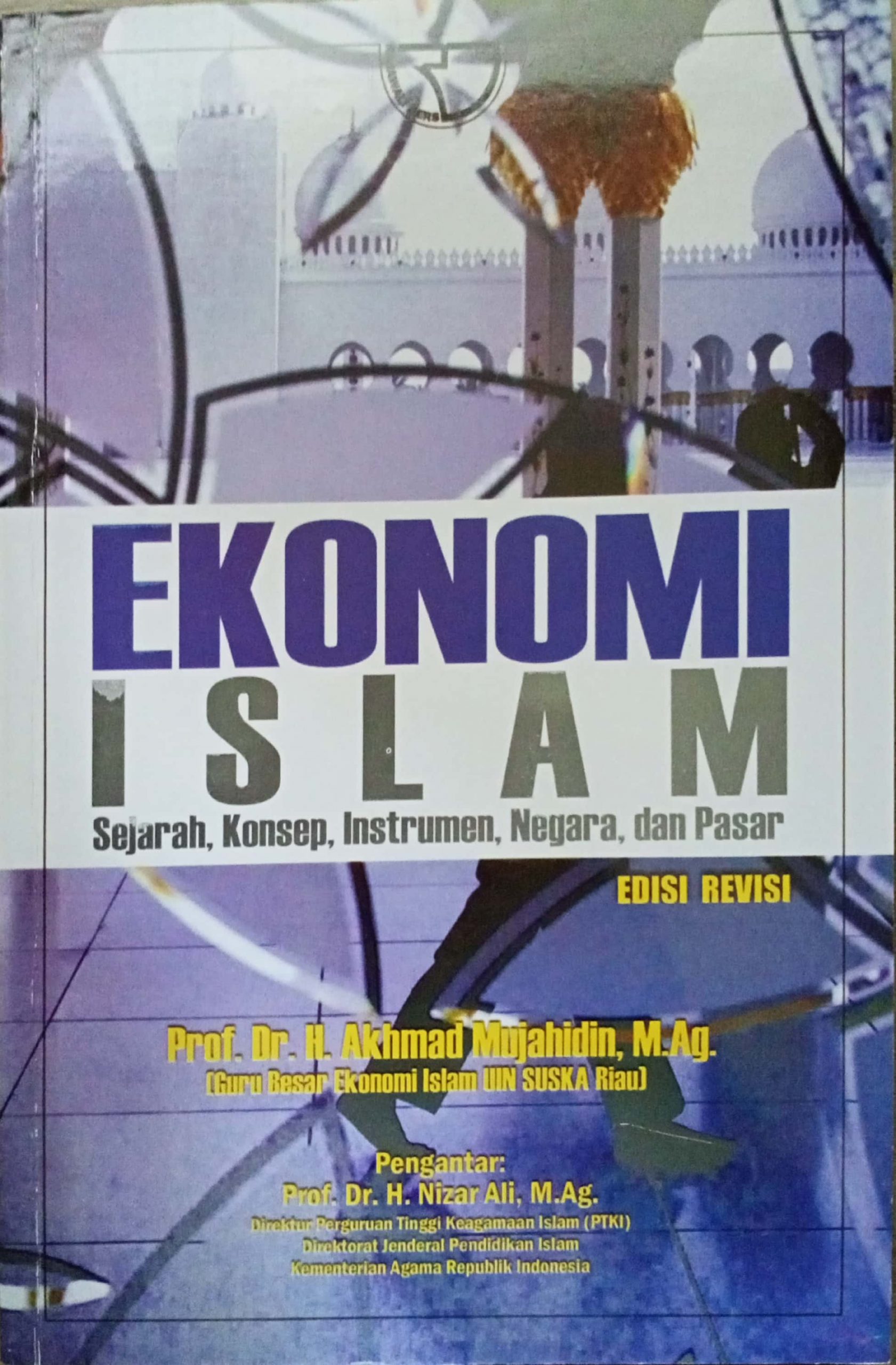 Ekonomi Islam (Sejarah, Konsep, Instrumen, Negara, Dan Pasar) | Digital ...