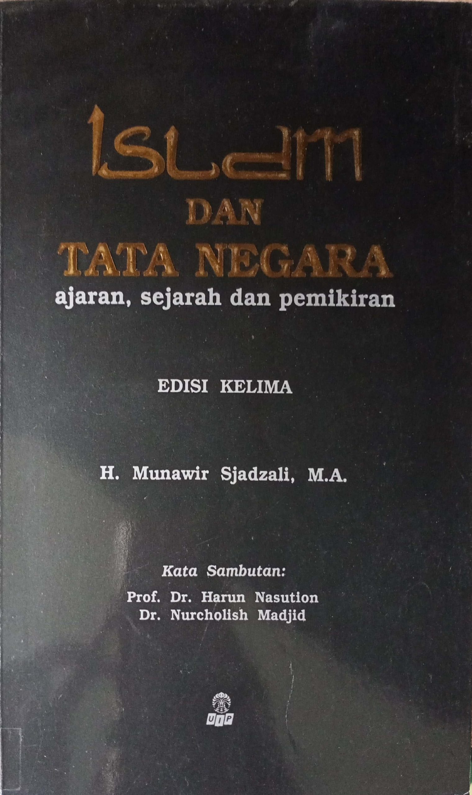 Islam Dan Tata Negara : Ajaran, Sejarah, Dan Pemikiran | Digital ...