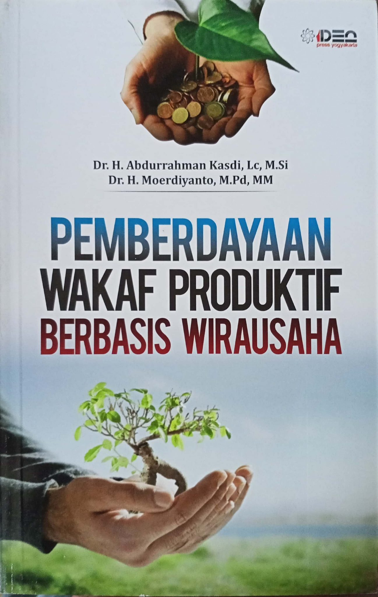 Pemberdayaan Wakaf Produktif Berbasis Wirausaha | Digital Library Badan ...