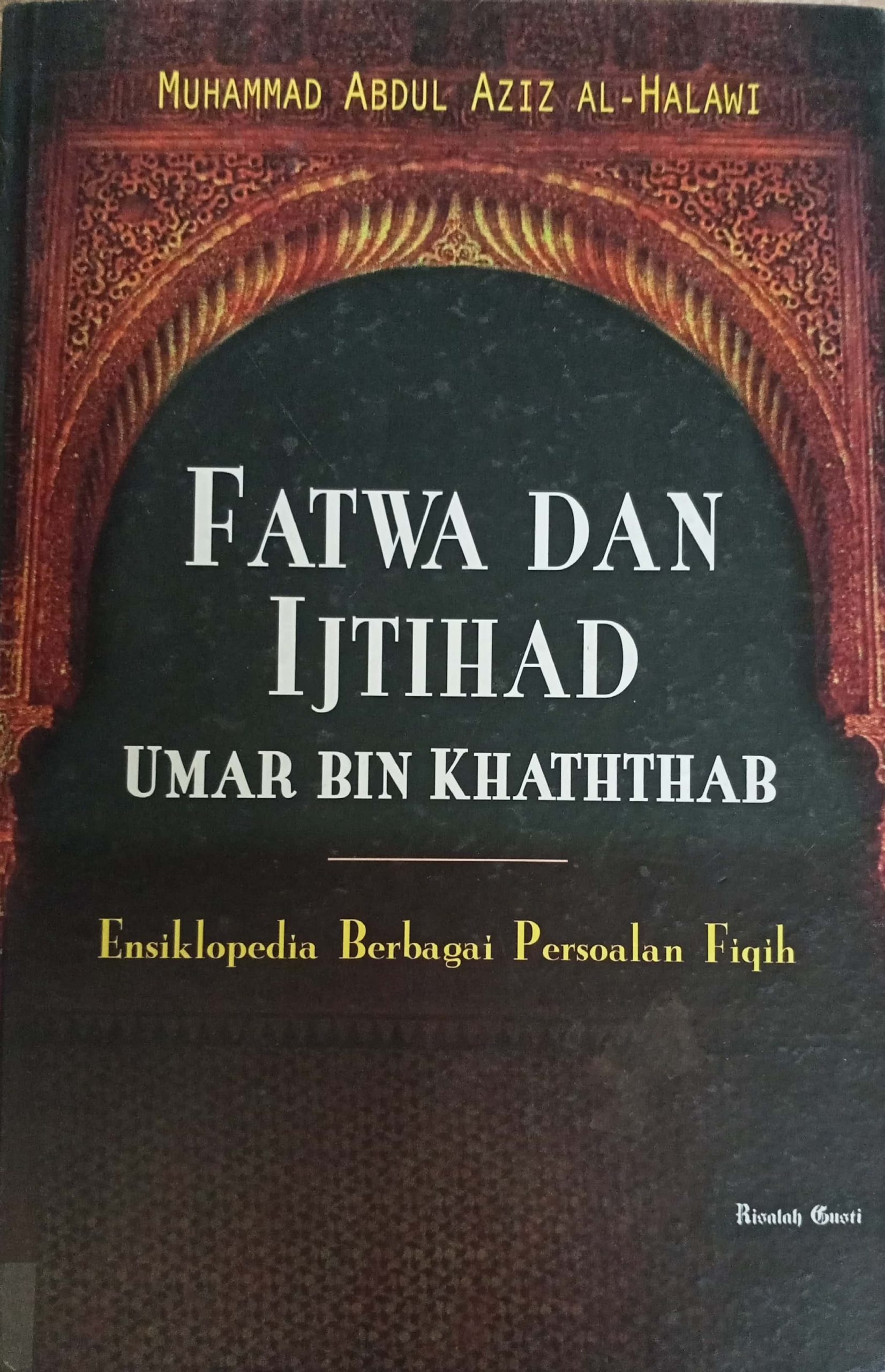 Fatwa & Ijtihad Umar Bin Khaththab | Digital Library Badan Wakaf Indonesia